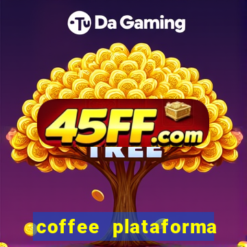 coffee plataforma de jogos